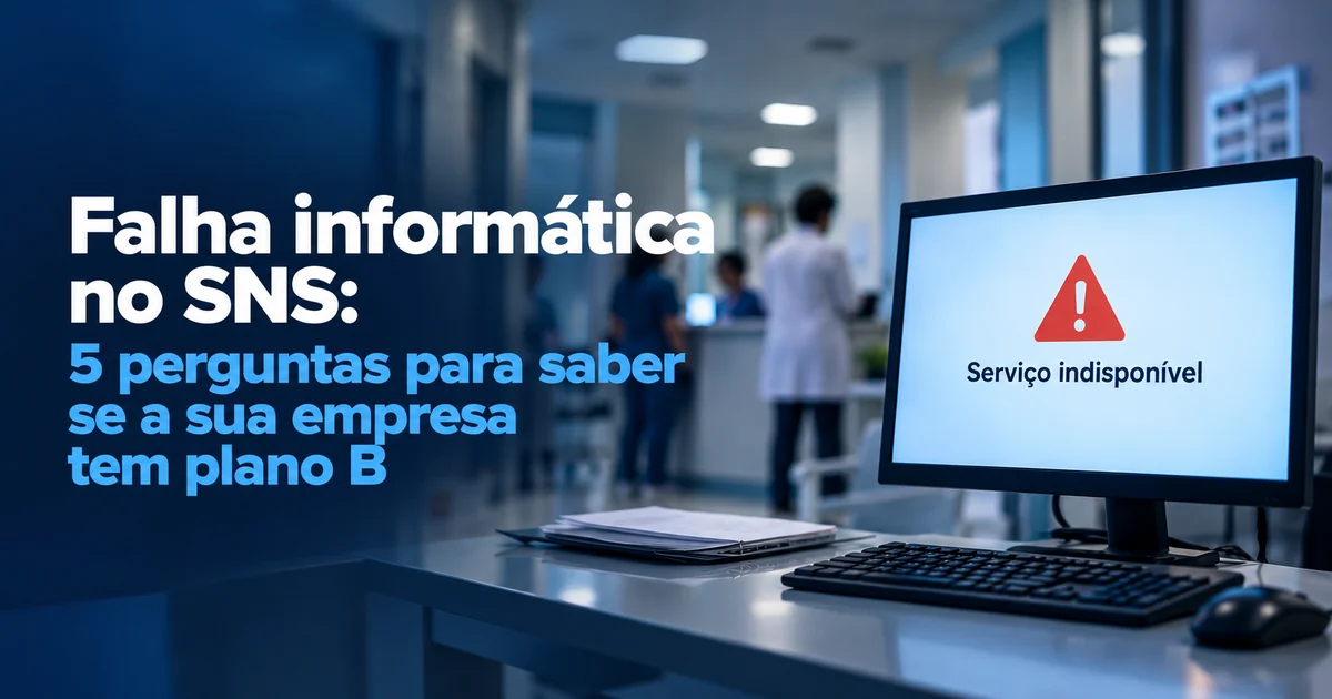 Falha informática no SNS: monitor com aviso de serviço indisponível num corredor de hospital